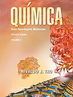 Livro Química - Uma Abordagem Molecular - Vol. 2