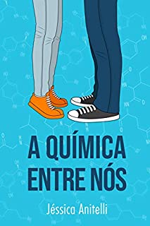 A Química entre nós
