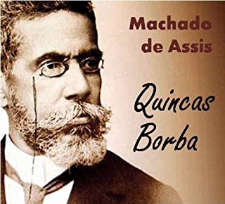 Livro Quincas Borba - Coletânea: Genialidades de Machado de Assis
