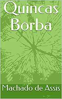 Livro Quincas Borba