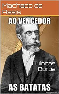 Livro Quincas Borba [Edited] (Machado de Assis Livro 2)