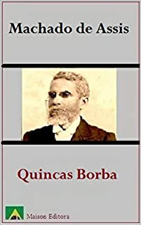 Livro Quincas Borba (Ilustrado) (Literatura Língua Portuguesa)