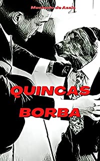 Livro Quincas Borba: Com índice ativo