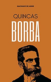 Livro Quincas Borba: Literatura Clássica Brasileira