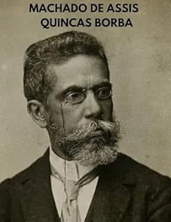 Livro Quincas Borba - Machado de Assis