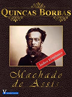Livro Quincas Borba (Obras Machado de Assis Livro 1)