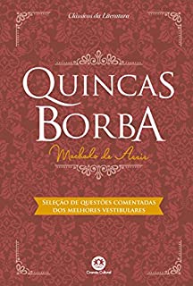 Quincas Borba - Com questões comentadas de vestibular