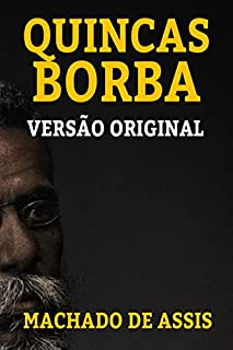 Livro QUINCAS BORBA: VERSÃO ORIGINAL