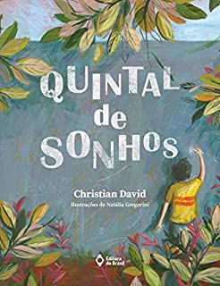 Livro Quintal de sonhos (Mil e Uma Histórias)