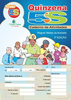 Quinzena 5S: Caderno de Atividades (Viver 5S Livro 7)