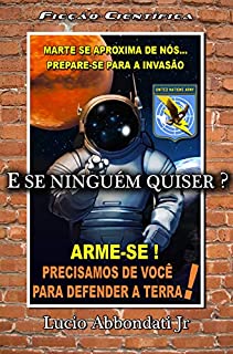 Livro E Se Ninguém Quiser?