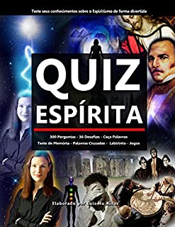 Livro Quiz Espírita: Teste seus conhecimentos sobre o Espiritismo de forma divertida