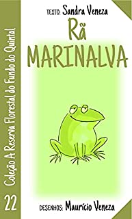 Livro Rã Marinalva: A reserva florestal do fundo do quintal