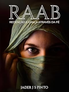 Livro Raabe: Redenção e Graça Através da Fé