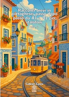 Livro Racconti brevi in portoghese: passo dopo passo da A1 a B1 per italofoni: 1