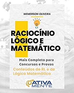 Livro Raciocínio lógico e Matemático: Mais Completo para Concursos e Provas