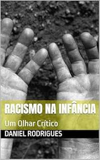 Livro Racismo na Infância: Um Olhar Crítico
