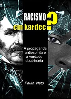 Livro Racismo em Kardec?