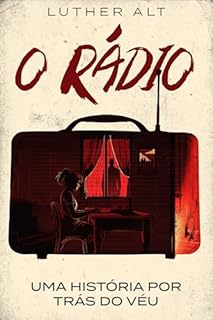 Livro O rádio: Uma história Por trás do véu