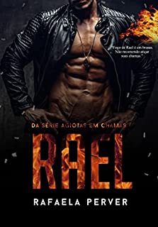 Livro RAEL: Série Agiotas Em Chamas (Livro 2)