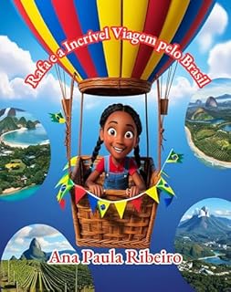 Livro Rafa e a Incrível viagem pelo Brasil