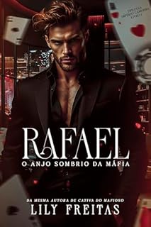 Livro Rafael: O Anjo Sombrio da Máfia (Trilogia Império Camorra Livro 1)
