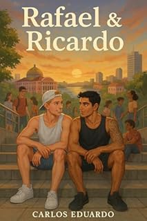 Livro Rafael & Ricardo: 24 horas de suor, desejo e descoberta em Manaus