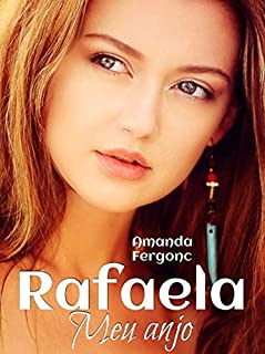 Livro Rafaela, meu anjo (English Edition)