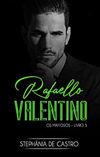 Livro Rafaello Valentino: Os Mafiosos - Livro 5