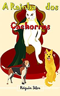 Livro A Rainha dos Cachorros