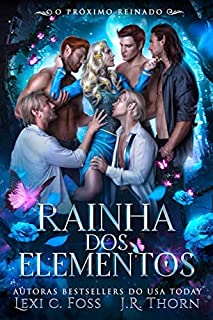 Livro Rainha dos Elementos O próximo reinado : Um romance de harém reverso