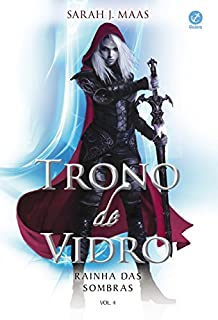 Livro Rainha das sombras - Trono de vidro - vol. 4