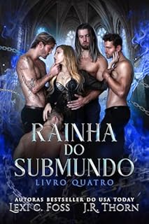 Livro Rainha do Submundo: Livro Quatro