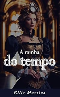 Livro A RAINHA DO TEMPO: O REINO DE ÉLDORA