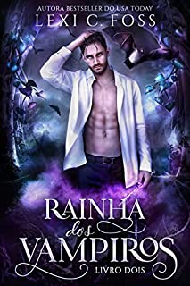 Livro Rainha dos Vampiros: Livro Dois