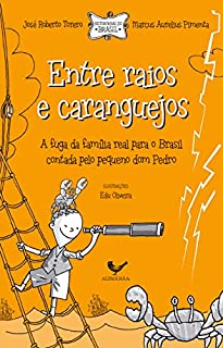 Livro Entre raios e caranguejos (Coleção Historinhas do Brasil Livro 1)