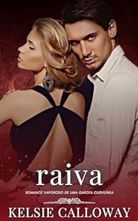 Livro Raiva: Romance Vaporoso De Uma Garota Curvilínea (Os Pecados Da Garota Curvilínea Livro 7)