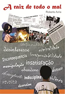 Livro A raiz de todo o mal