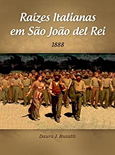 Livro Raízes Italianas em São João del Rei