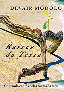Raízes Da Terra