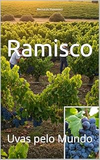 Livro Ramisco: Uvas pelo Mundo (Wines of the World: Portugal)
