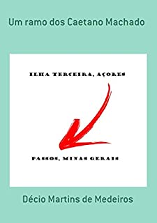 Livro Um ramo dos Caetano Machado