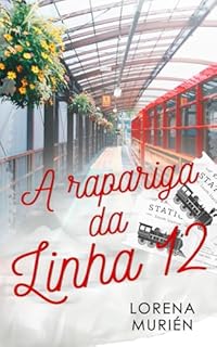 A rapariga da Linha 12