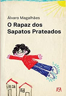 Livro O Rapaz dos Sapatos Prateados