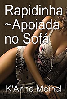 Livro Rapidinha: Apoiada no Sofá
