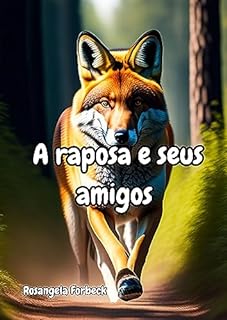 Livro A raposa e seus amigos