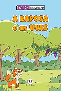 Livro A raposa e as uvas (Gibi é diversão)