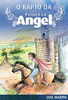 Livro O rapto da princesa Angel