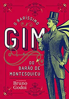 Livro O raríssimo gim do barão de Montesquieu