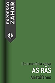 Livro As rãs: Uma comédia grega